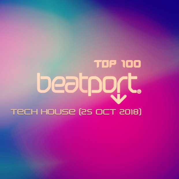 Beatport Top 100 Tech House (25 Oct 2018) Free Download