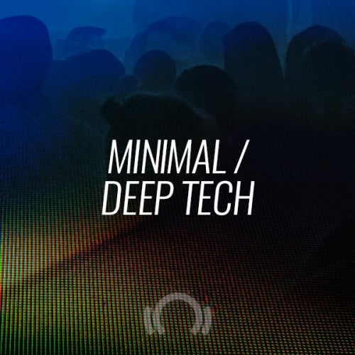 Beatport Closing Essentials Minimal Deep Tech Nov 2019