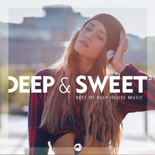 Deep & Sweet Vol.2 Best of Deep House Music 2020