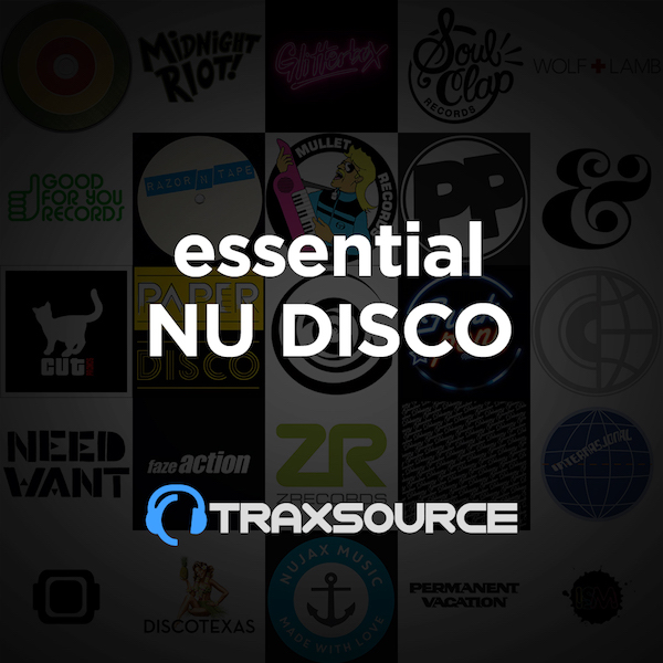 Traxsource Top 100 Nu Disco Indie Dance November 2020 Traxsource Top 100 Nu Disco Indie Dance November 2020