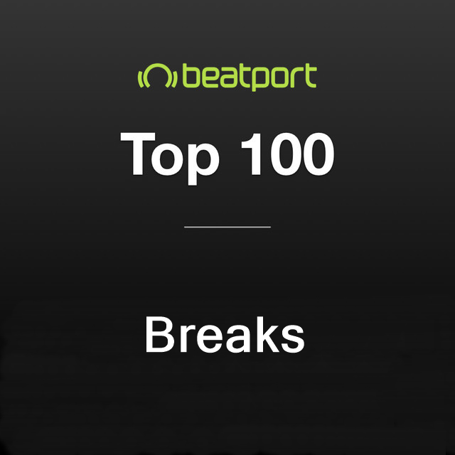 Beatport Breaks Top 100 October 2020